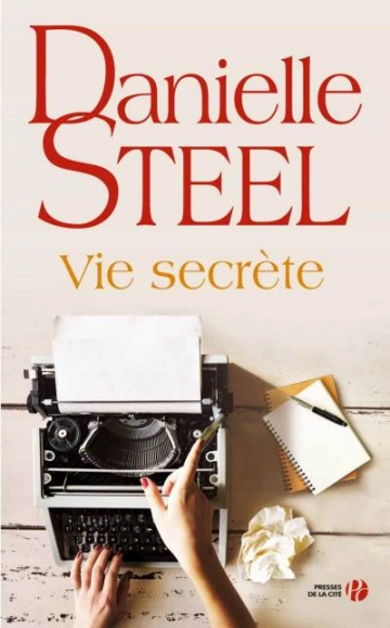 Vie secrète Danielle Steel [Livres]