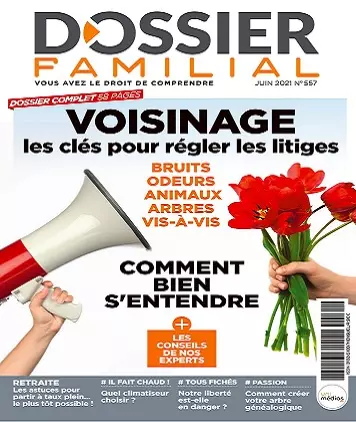 Dossier Familial N°557 – Juin 2021  [Magazines]