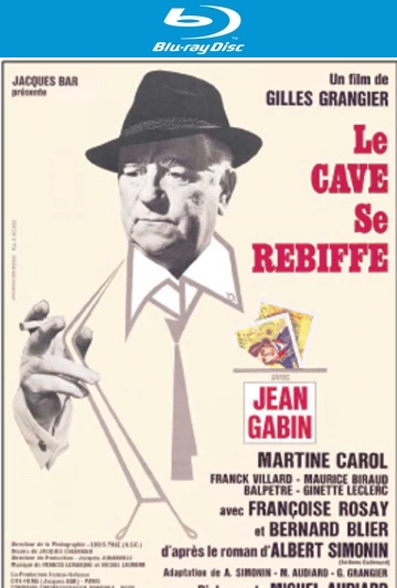 Le Cave se rebiffe [HDLIGHT 1080p] - FRENCH