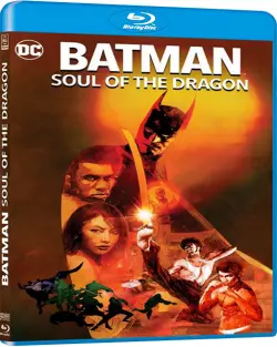 Batman: Soul of the Dragon  [HDLIGHT 720p] - FRENCH