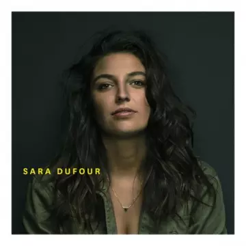 Sara Dufour - Sara Dufour  [Albums]